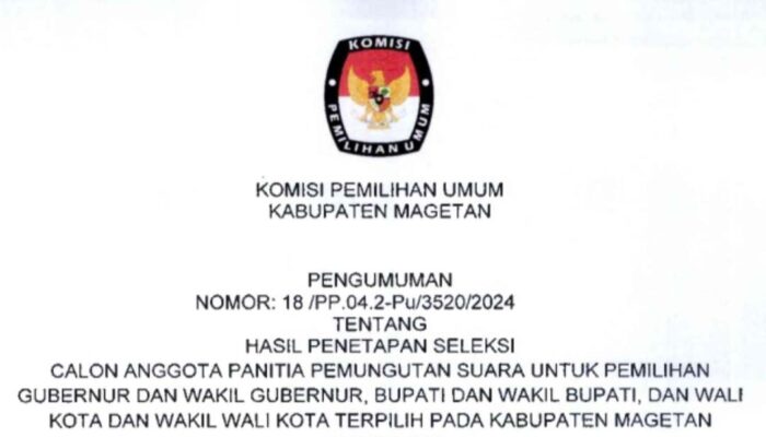 KPU Magetan Resmi Umumkan Calon Anggota PPS Pilkada 2024