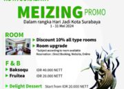 Sambut HJKS Ke- 731 Sahid Hotel Surabaya Hadirkan Promo Spesial