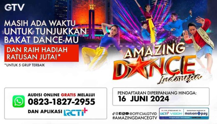 Audisi Diperpanjang, Raih Kesempatan Ratusan Juta dan Daftarkan Grup Dancermu Sekarang !