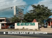 RS AR-Royyan Terus Berbenah, Dambakan Status Tipe C