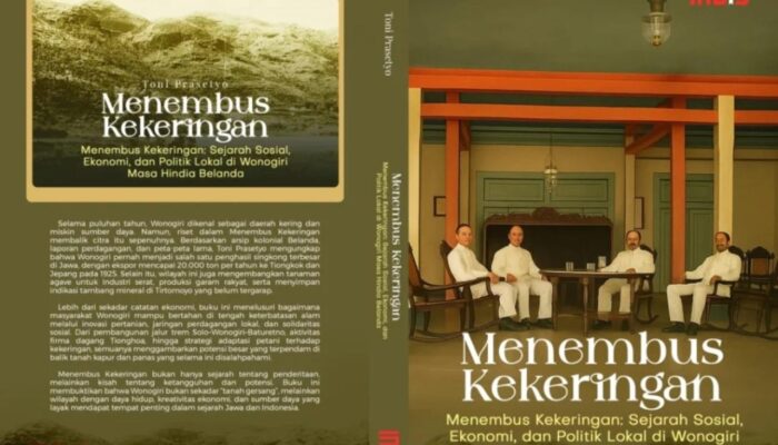 Sejarah Wonogiri: dari Tanah Gersang Menuju Ketahanan dan Kemandirian
