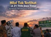 Hilal Tak Terlihat di 21 Titik Jawa Timur, Awal Ramadan 1447 H Diperkirakan 19 Februari 2026
