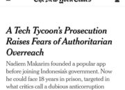 “Authoritarian Overreach”, The New York Times Sorot Kasus Nadiem Makarim